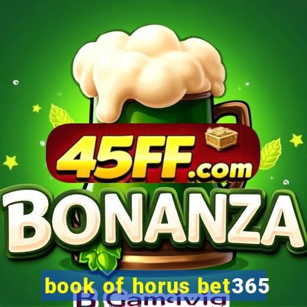 book of horus bet365